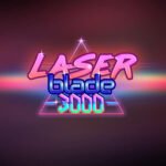 Laser Blade 3000